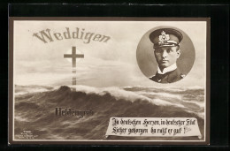 AK Portrait Von Weddigen, Heldengrab, In Deutschen Herzen...  - Warships