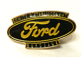 PINS AUTOMOBILE FORD Comité D'établissement BORDEAUX 33 GIRONDE / 33NAT - Ford