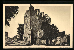 CPA Rudelle, Grande Rue, Église, Monument Historique Du XIIIe Siècle  - Andere & Zonder Classificatie