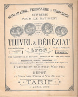 Catalogue Tarif 1er Avril 1902 QUINCAILLERIE, FERRONNERIE & SERRURERIE              THIVEL & BÉRÉZIAT - LYON - 1901-1940