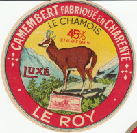 ETIQUETTE DE CAMEMBERT CHATENTE   LE CHAMOIS   LE ROY - Käse