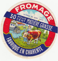 ETIQUETTE DE FROMAGE  CHARENTE     DECOLLEE   MOULIN VACHE - Käse