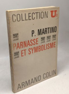 Parnasse Et Symbolisme / Collection U2 - Other & Unclassified