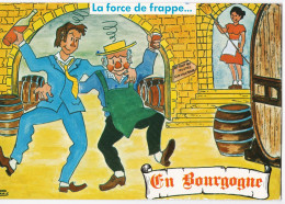 La Force De Frappe... En Bourgogne - Humour