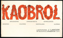 Buvard 22 X 12,9 Laboratoires J. LAROZE à Charenton Seine Aujourd'hui Val De Marne) Kaobrol - Produits Pharmaceutiques