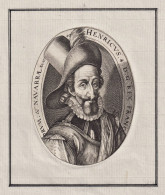 Henricus 4. D. G. Rex Francorum... - Henry IV King Of France (1553-1610) Roi Frankreich Portrait - Estampas & Grabados