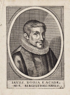 Ianus Dousa E Academiae Bibliothecarius - Janus Dousa (1545-1604) Van Der Does Dutch Poet Librarian Of Leiden - Estampas & Grabados