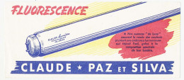 Buvard 20.5 X 8.8 CLAUDE * PAZ Et SILVA  Fluorescence   Claude Lumière Rose De France De Luxe - Electricidad & Gas
