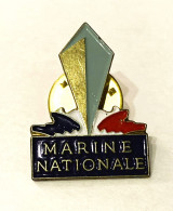 PINS MILITARIA MARINE NATIONALE BATEAU  / 33NAT - Militari