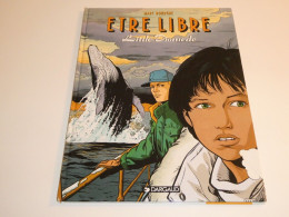 EO ETRE LIBRE TOME 4 / BE - Ediciones Originales - Albumes En Francés
