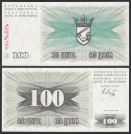 Bosnien Herzegowina - 100 Dinara 1992 UNC (1) 1.07.1992    (25647 - Bosnia And Herzegovina