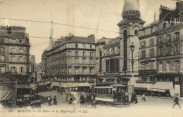 ROUEN  La Place De La Republique Belle Animation Tramway Commerces RV - Rouen