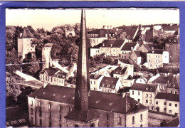 LUXEMBOURG - PLATEAU Du RHAN -  - Luxemburg - Town