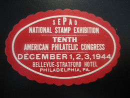 PHILADELPHIA Pennsylvania 1944 Bellevue-Stratford Hotel Poster Stamp Vignette USA Label - Autres & Non Classés