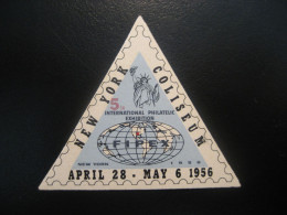 NEW YORK Coliseum 1956 FIPEX Liberty Statue Triangle Poster Stamp Vignette USA Label - Other & Unclassified