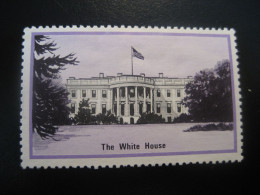 THE WHITE HOUSE Poster Stamp Vignette USA Label - Andere & Zonder Classificatie