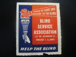 CHICAGO Illinois Blind Service Association Light Handicap Health Sante Slight Damaged Poster Stamp Vignette USA Label - Handicap