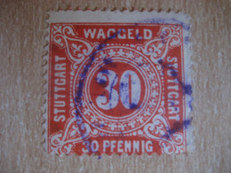 STUTTGART Waggeld 30 Pf Orange Red Local Revenue Fiscal Privat Stamp GERMANY - Private & Local Mails