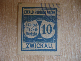 ZWICKAU 1889 Ewald Rudiger Nachf 10 Pf Michel A2 Express-Packet-Verkehr Privat Private Local Stamp GERMANY - Private & Lokale Post