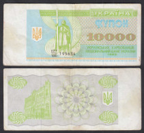 UKRAINE 10000 10.000 Karbovantsiv 1993 Pick 94a F (4)    (32009 - Ucrania