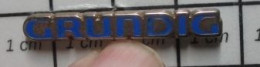912c  Pins Pin's / Rare & Belle Qualité / MARQUES / GRUNDIG - Trademarks
