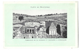 Israel - Edition De La   Chocaterie  D'aiguebelle -jerusalem - Tombeaux De Saint Jacques Et Zacharie - Israël