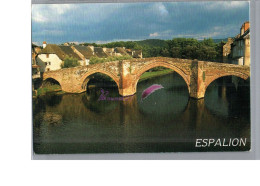 ESPALION 12 - Le Pont Gothique Enjambant Le Lot - Espalion