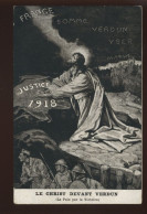 55 - VERDUN - LE CHRIST DEVANT VERDUN LA PAIX PAR LA VICTOIRE - ILLUSTRATEUR  GUERRE 14/18 - Verdun