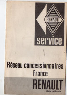 (automobiles RENAULT) Dépliant Réseau Concessionnaires France   (PPP47337) - Pubblicitari