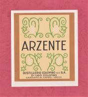 Etichetta Nuova, New Label- ARZENTE, Distillerie COLOMBO, Cardano Del Campo, Varese. 90x 103mm - Alcoholen & Sterke Drank