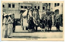 CPA 9 X 14  PARIS  Missions Etrangères De Paris  Procession Aux Indes - Sonstige & Ohne Zuordnung