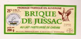 Etiquette Fromage De Chèvre " Brique De Jussac " (1685) _ef123 - Kaas
