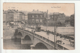 CP BELGIQUE LIEGE Le Pont Neuf - Liege