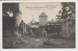 SAINT POINT - SAONE ET LOIRE - CHATEAU DE ST POINT - FACADE PRINCIPALE - Sonstige & Ohne Zuordnung