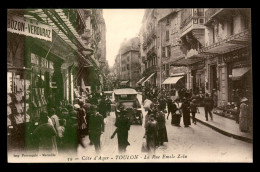 83 - TOULON - RUE EMILE ZOLA - Toulon