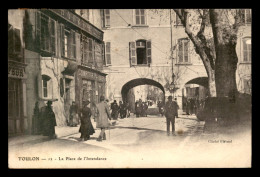83 - TOULON - LA PLACE DE L'INTENDANCE - Toulon