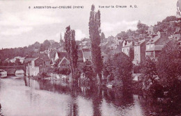 36 - Indre -  ARGENTON Sur CREUSE -  Vue Sur La Creuse - Sonstige & Ohne Zuordnung
