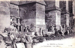 51 - Marne -  REIMS En Ruines -  La Cathedrale - Les  Débris - Reims