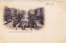 69 - Rhone -  LYON - La Place Et La Rue De La Republique - Andere & Zonder Classificatie