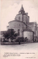 65 -   TARBES -  Cathedrale Ou église De La Sede - Tarbes