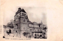 46 - Lot  - CAHORS -  La Cathedrale Et La Prefecture - Cahors
