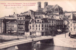 55 - Meuse -  VERDUN - Pont Et Rue Beaurepaire - Vue Sur La Cathedrale - Verdun