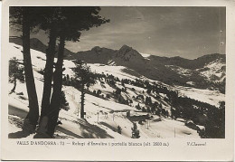 X125484 ANDORRE ANDORRA VALLS D' ANDORRA REFUGI D' ENVALIRA I PORTELLA BLANCA ( ALT. 2600 M ) - Andorre