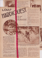 Wielrennen Coureur Louis Hardiquest Uit Hoegaarden - Orig. Knipsel Coupure Tijdschrift Magazine - 1934 - Unclassified