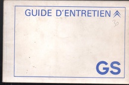 (automobiles PEUGEOT )  GS  Guide D'entretien   (PPP47341) - Werbung