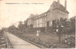 VAUDANCOURT (60) Le Château - La Grande Terrasse (Cachet Vaguemestre Tirailleurs Sénégalais) - Autres & Non Classés