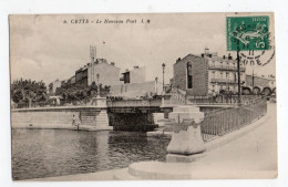 CETTE / SETE * HERAULT * LE NOUVEAU PONT * Carte N° 6 * - Sete (Cette)