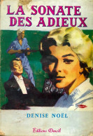 La Sonate Des Adieux (1959) De Denise Noël - Romantique