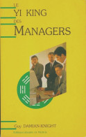 Le Yi King Des Managers (1990) De Guy Damian-Knight - Esoterismo