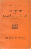 Les Pirates De L'avenue Du Rhum (1925) De Pierre Mac Orlan - Natur
